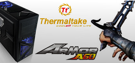 Nuevo case Thermaltake Armor A60