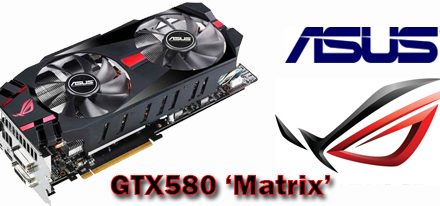 Asus lanza oficialmente tarjeta grafica ROG Matrix GTX 580