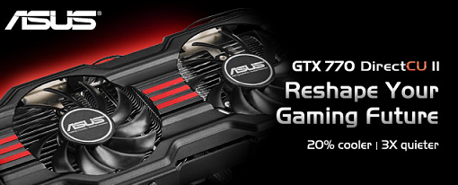 Asus presentó dos GeForce GTX 770 con sistema de refrigeración DirectCU II