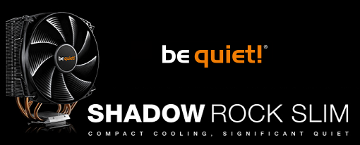 CPU Cooler Shadow Rock Slim de be quiet!